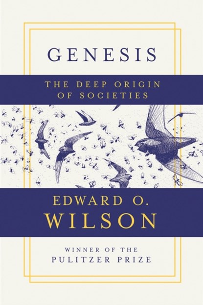Genesis, Edward O. (Harvard University) Wilson - Gebonden - 9781631495540