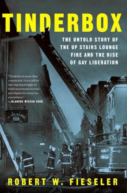 Tinderbox, Robert W. Fieseler - Paperback - 9781631495953