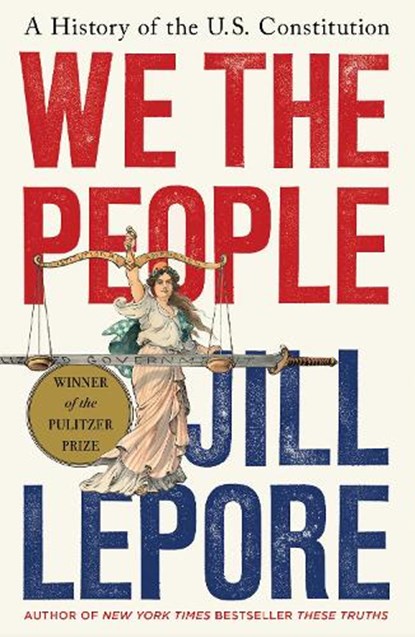 We the People, Jill Lepore - Gebonden - 9781631496080