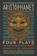 Aristophanes: Four Plays, Aristophanes - Gebonden - 9781631496509