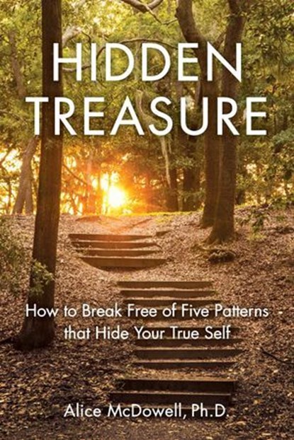 Hidden Treasure, Alice McDowell PhD - Ebook - 9781631523052