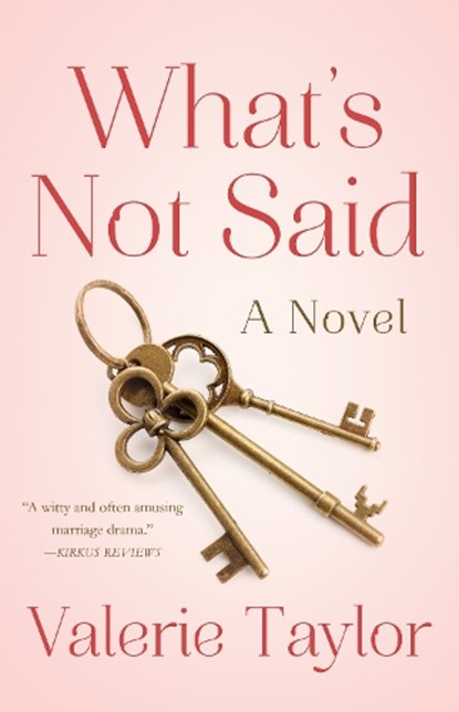 What's Not Said, Valerie Taylor - Paperback - 9781631527456