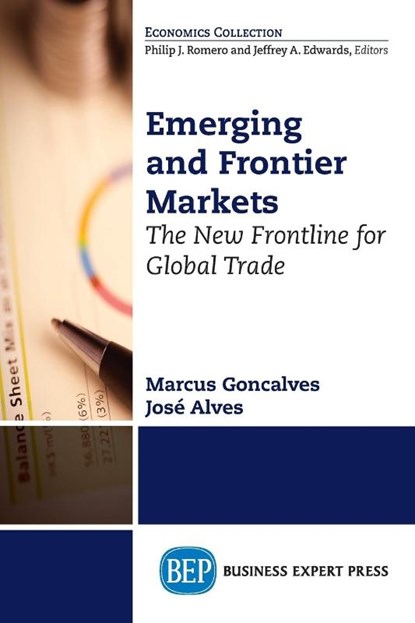Emerging and Frontier Markets, Marcus Goncalves ; Jose Alves - Paperback - 9781631570193