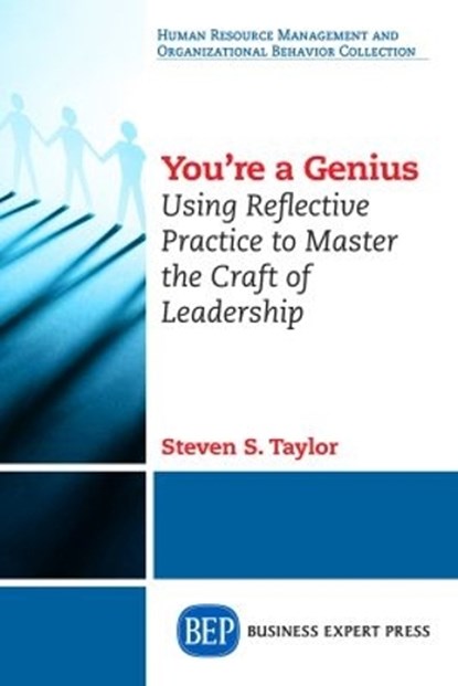 You're A Genius, TAYLOR,  Steven S. - Paperback - 9781631572944