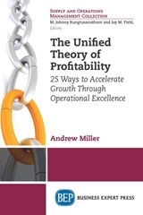 The Unified Theory of Profitability - Andrew Miller - 9781631574351