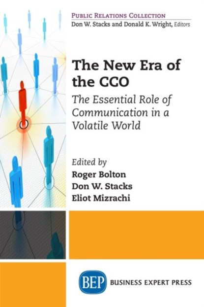 The New Era of the CCO, Don W. Stacks ; Eliot Mizrachi - Paperback - 9781631575358