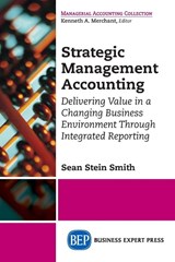 Strategic Management Accounting - Sean Stein Smith - 9781631576843