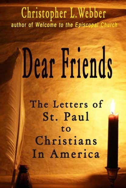 Dear Friends, Christopher L. Webber - Ebook - 9781631580253