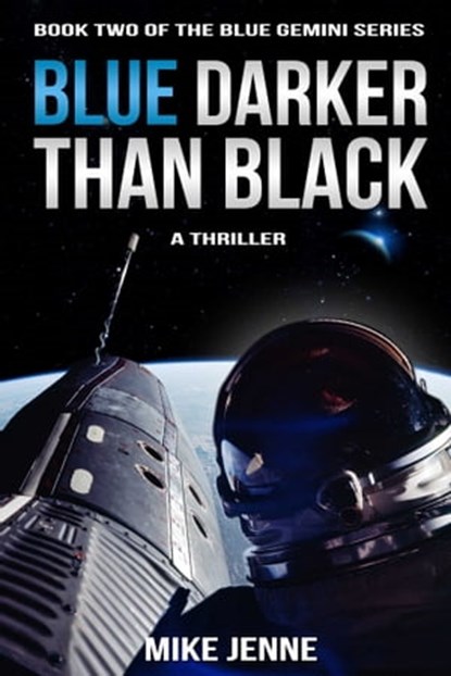 Blue Darker Than Black, Mike Jenne - Ebook - 9781631580727