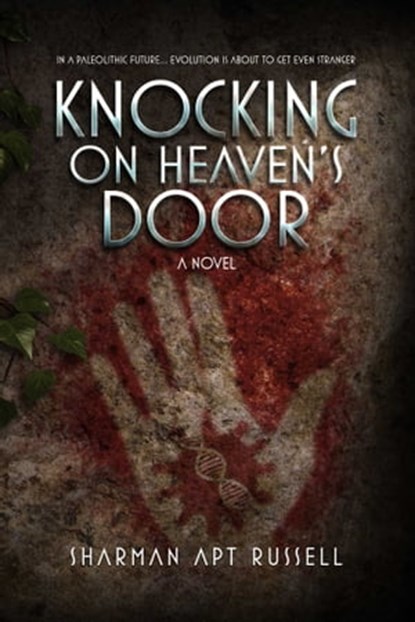 Knocking on Heaven's Door, Sharman Apt Russell - Ebook - 9781631580772