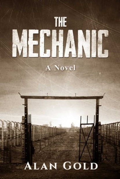The Mechanic, Alan Gold - Ebook - 9781631580925