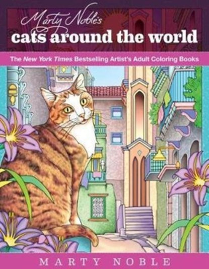Marty Noble's Cats Around the World, Marty Noble - Paperback - 9781631582363