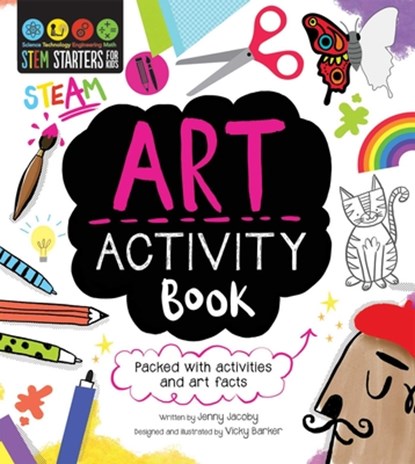 STEM Starters for Kids Art Activity Book: Packed with Activities and Art Facts, Jenny Jacoby - Paperback - 9781631582660