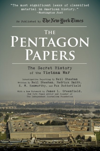 PENTAGON PAPERS, Neil Sheehan ; Hedrick Smith ; James L. Greenfield - Paperback - 9781631582929