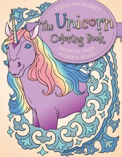 The Unicorn Coloring Book, Mazurkiewicz Jessica - Paperback - 9781631583216