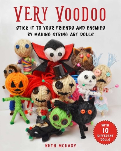 How to Make Voodoo Dolls, Dr. Beth Rumbo - Paperback - 9781631584107
