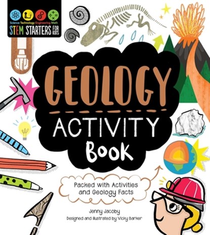 STEM STARTERS FOR KIDS GEOLOGY, Jenny Jacoby - Paperback - 9781631584275