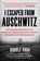 I Escaped from Auschwitz, Rudolf Vrba - Paperback - 9781631584718
