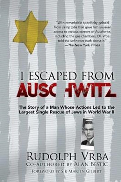 I escaped from auschwitz, rudolph vrba - Paperback - 9781631584718