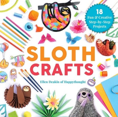 Sloth Crafts, Ellen Deakin - Gebonden - 9781631585258