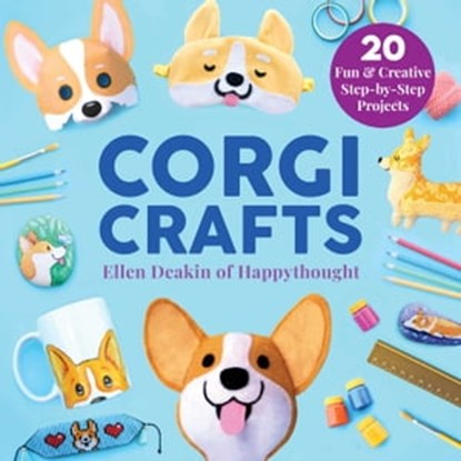 Corgi Crafts, Ellen Deakin - Ebook - 9781631586880