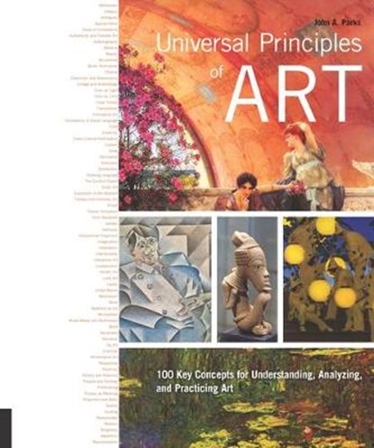 Universal Principles of Art, John A A Parks - Gebonden - 9781631590306