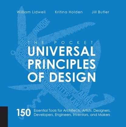 The Pocket Universal Principles of Design, William Lidwell - Paperback - 9781631590405