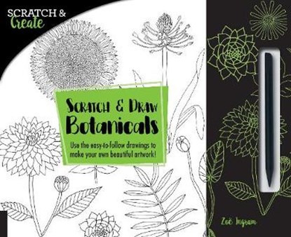 Scratch & Create: Scratch and Draw Botanicals, Zoe Ingram - Paperback - 9781631593925
