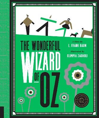 Classics Reimagined, The Wonderful Wizard of Oz, L. Frank Baum - Paperback - 9781631595653