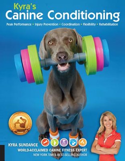 Kyra's Canine Conditioning, Kyra Sundance - Paperback - 9781631596711