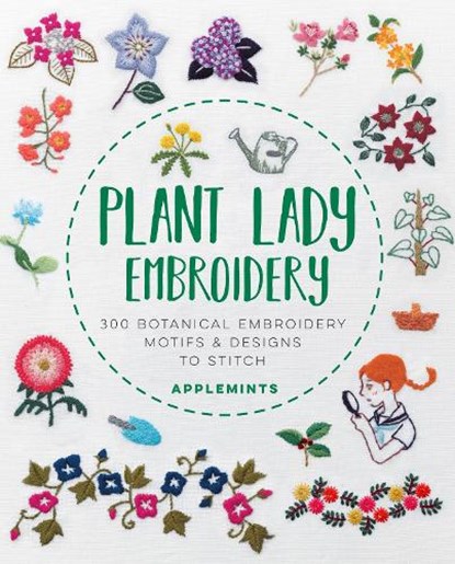 Plant Lady Embroidery, Applemints - Paperback - 9781631598456