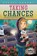 Taking Chances: A Grace Story, Kelsey Abrams - Gebonden - 9781631631481