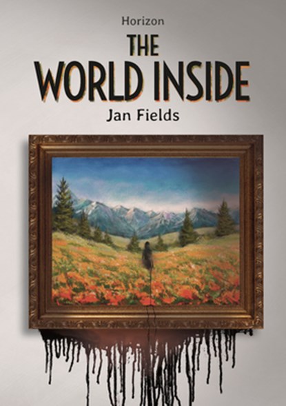 The World Inside, Jan Fields - Gebonden - 9781631639555