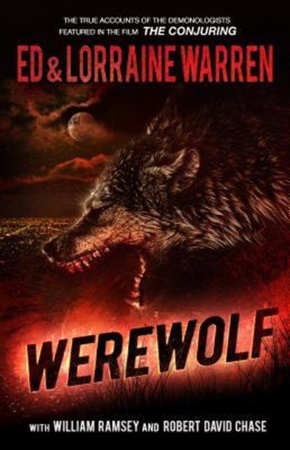 Warren, E: Werewolf, Ed Warren ; Lorraine Warren ; William Ramsey ; Robert David Chase - Paperback - 9781631680151