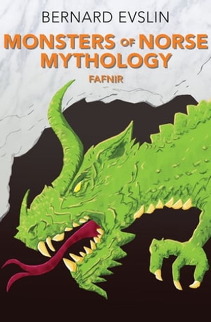 Monsters of Norse Mythology, Bernard Evslin - Ebook - 9781631683688