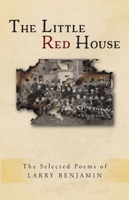 The Little Red House, Larry Benjamin - Paperback - 9781631837692