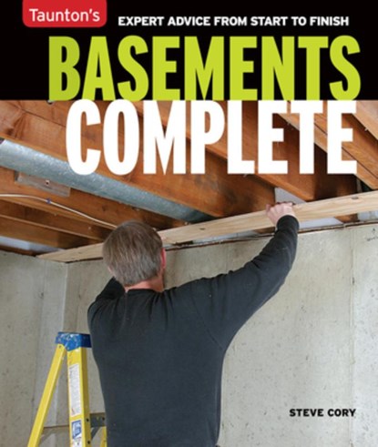 Basements Complete, Steve Cory - Paperback - 9781631868467