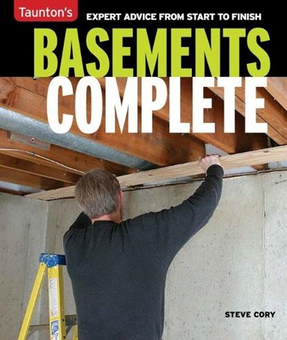 Basements Complete, Steve Cory - Paperback - 9781631868467