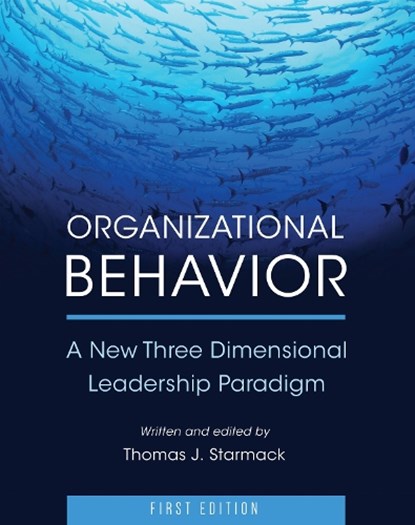Organizational Behavior, Thomas J. Starmack - Paperback - 9781631894756
