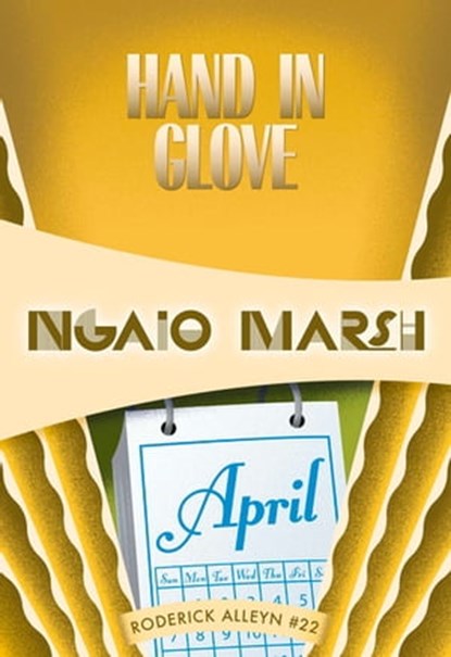 Hand in Glove, Ngaio Marsh - Ebook - 9781631940231