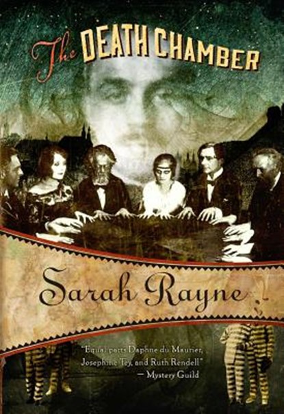 The Death Chamber, Sarah Rayne - Paperback - 9781631940507