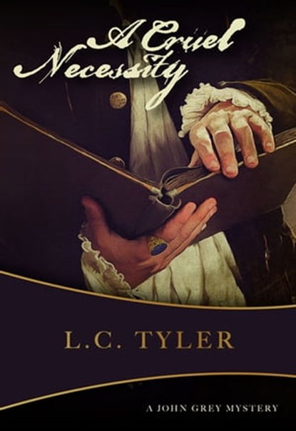 A Cruel Necessity, L.C. Tyler - Ebook - 9781631941054