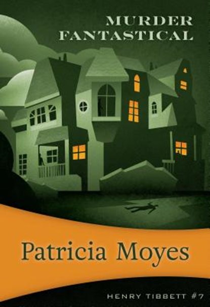 Murder Fantastical, Patricia Moyes - Paperback - 9781631941443