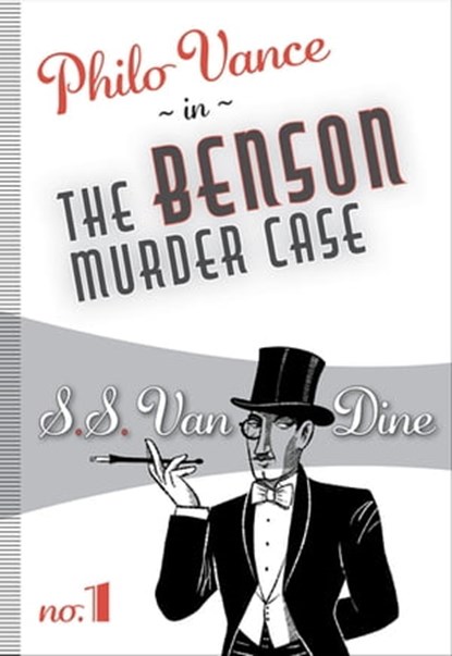 The Benson Murder Case, S. S. Van Dine - Ebook - 9781631941788