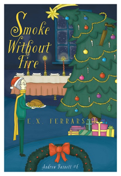SMOKE W/O FIRE, E. X. Ferrars - Paperback - 9781631942693