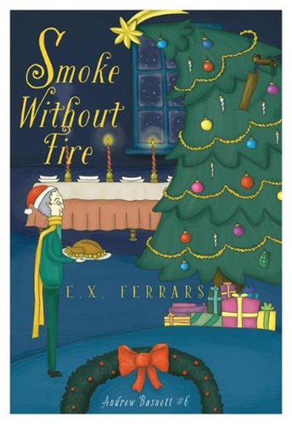 SMOKE W/O FIRE, E. X. Ferrars - Paperback - 9781631942693