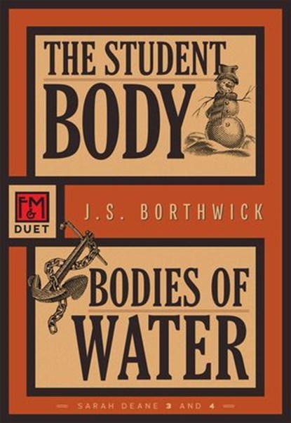 The Student Body • Bodies of Water, J.S. Borthwick - Ebook - 9781631943003