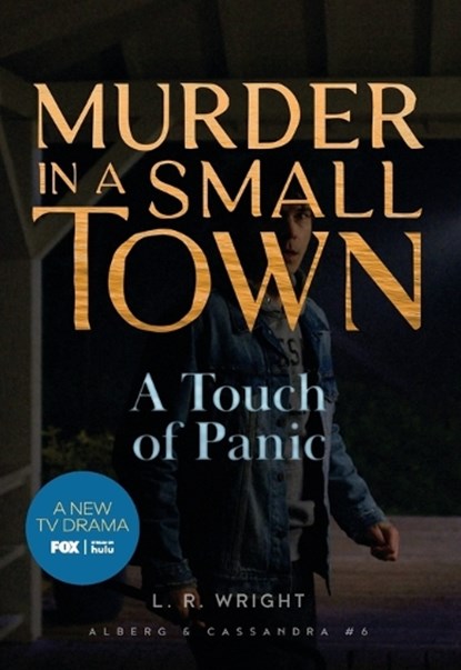 A Touch of Panic: Murder in a Small Town, L. R. Wright - Paperback - 9781631943218