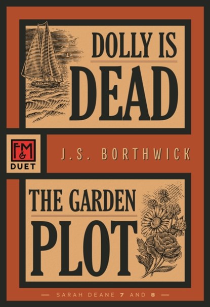 Dolly Is Dead/The Garden Plot, J.S. Borthwick - Paperback - 9781631943348