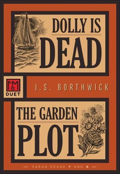 Dolly Is Dead • The Garden Plot, J.S. Borthwick - Ebook - 9781631943355